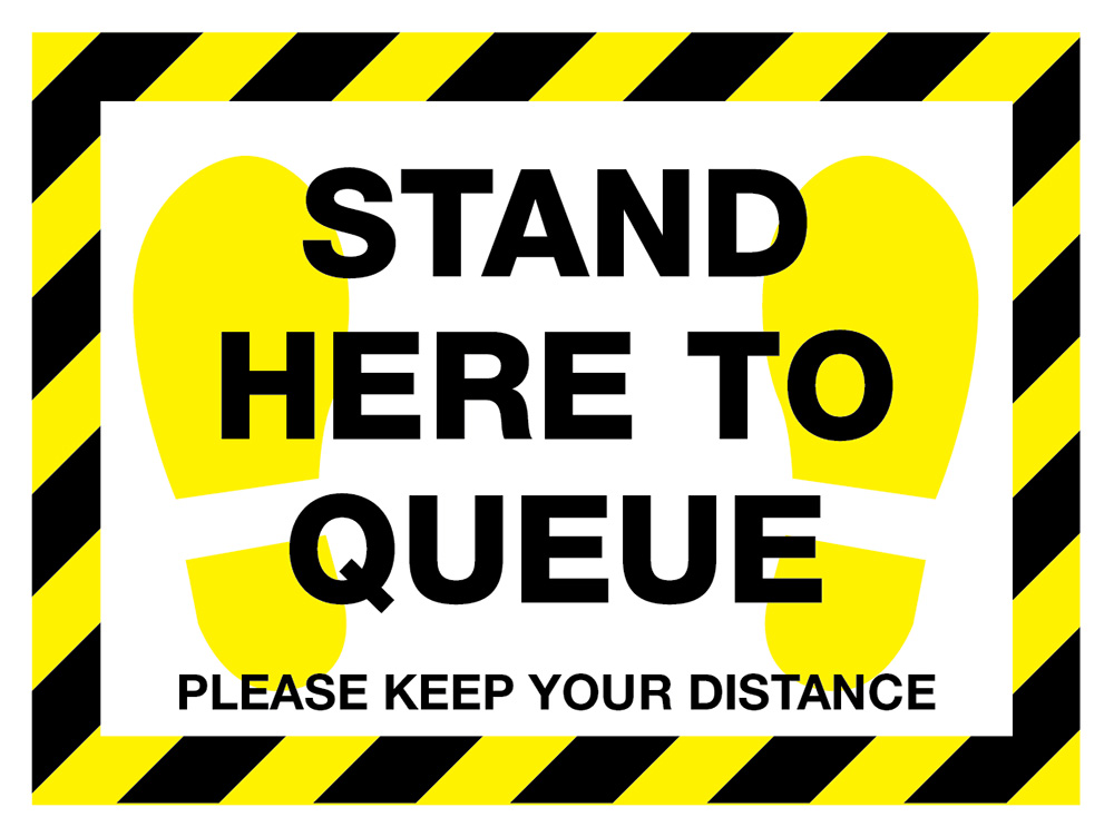 Stand here to queue signage